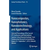 Nanocomposites, Nanophotonics, Nanobiotechnology, and Applications: Selected Proceedings of the Second FP7 Conference and Intern