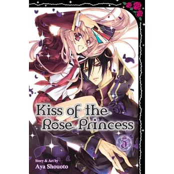 Kiss of the Rose Princess 3