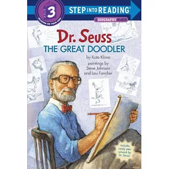 Dr. Seuss: The Great Doodler（Step into Reading, Step 3）