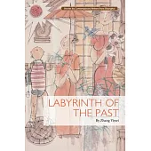 Labyrinth of the Past