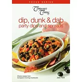 Dip, Dunk & Dab: Party Dips and Spreads
