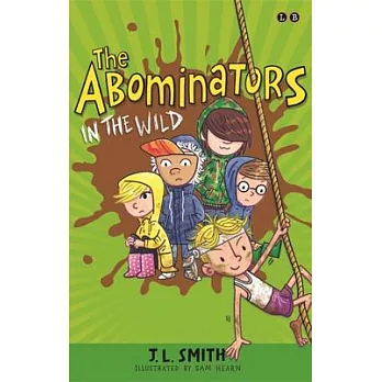 The Abominators in the Wild: My Panty Wanty Woos Save the Day