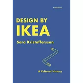 Design by Ikea: A Cultural History