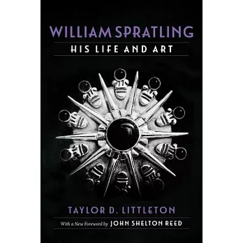 William Spratling: His Life and Art