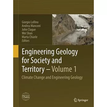 Engineering Geology for Society and Territory: Climate Change and Engineering Geology