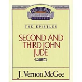 Thru the Bible Commentary: 2nd and 3rd John Jude 57