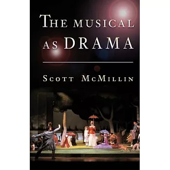 The Musical as Drama