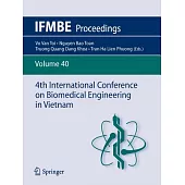 4th International Conference on Biomedical Engineering in Vietnam