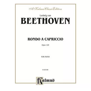 Rondo a Capriccio, Op. 129: Kalmus Edition