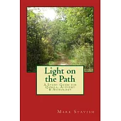 Light on the Path: A Study Guide for Qabala, Alchemy, & Astrology