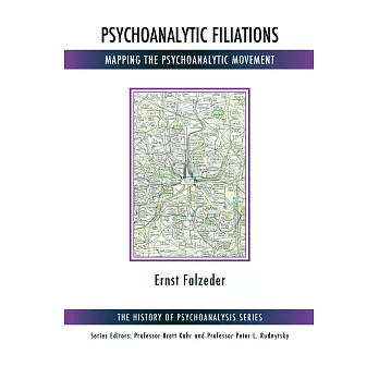 Psychoanalytic Filiations: Mapping the Psychoanalytic Movement