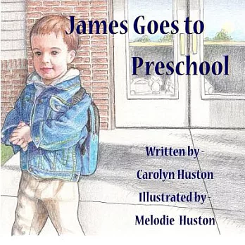 James Goes to Preschool