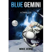 Blue Gemini: A Thriller