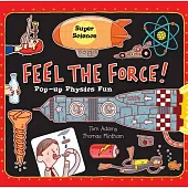 Super Science: Feel the Force