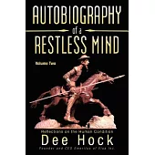 Autobiography of a Restless Mind: Reflections on the Human Condition