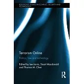 Terrorism Online: Politics, Law and Technology
