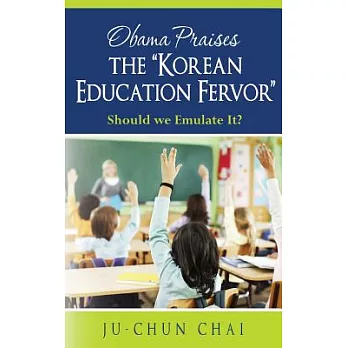 Obama Praises The ��Korean Education Fervor��: Should We Emulate It?