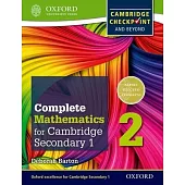 Complete Mathematics for Cambridge Secondary 1 Student Book 2: For Cambridge Checkpoint and Beyond