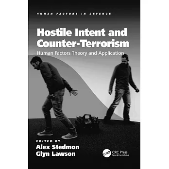 Hostile Intent and Counter-Terrorism: Human Factors Theory and Application