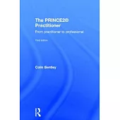 The PRINCE2 Practitioner: From Practitioner to Professional