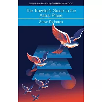 The Traveler’s Guide to the Astral Plane