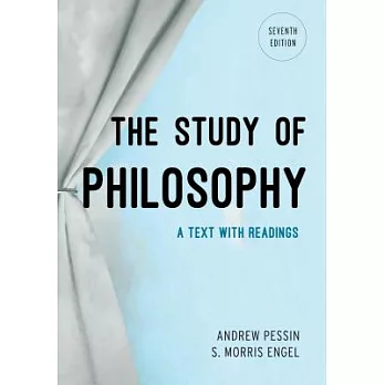 The Study of Philosophy: A Text with Readings