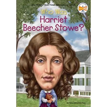 Who was Harriet Beecher Stowe?