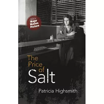 The Price of Salt: Or Carol