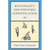 Rationality and Epistemic Sophistication