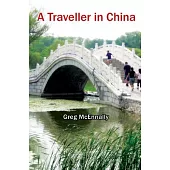 A Traveller in China