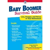 DaVinci’s Baby Boomer Survival Guide: Live, Prosper, and Thrive in Your Retirement