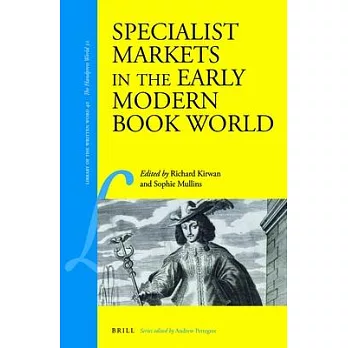 Specialist Markets in the Early Modern Book World