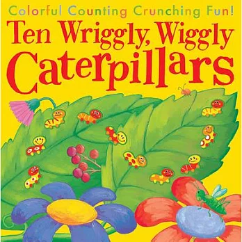 10 Wriggly, Wiggly Caterpillars