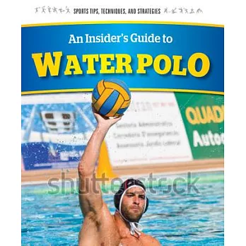 An Insider’s Guide to Water Polo