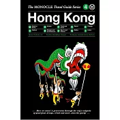 Monocle Travel Guides: Hong Kong