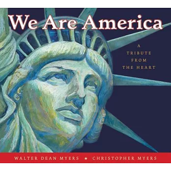 We Are America: A Tribute from the Heart