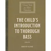 The Child’s Introduction to Thorough Bass