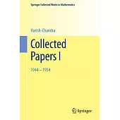 Collected Papers I: 1944 - 1954