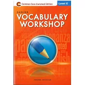 Sadlier Vocabulary Workshop Level C (Common Core Enriched Edition )