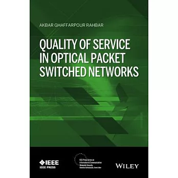 Quality of Service in Optical Packet Switched Networks