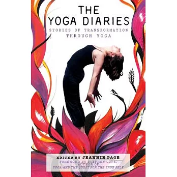 The Yoga Diaries: Stories of Transformation Through Yoga