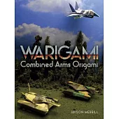 Warigami: Combined Arms Origami