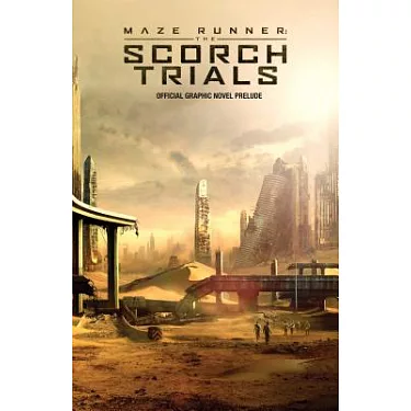博客來-Maze Runner: The Scorch Trials, The Official Graphic Novel