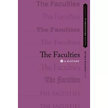 The Faculties: A History