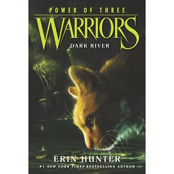 Warriors : Dark river /