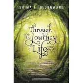 Through the Journey of Life: Inspiring and Comforting Words in Poetry