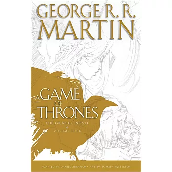 A Game of Thrones: The Graphic Novel: Volume Four