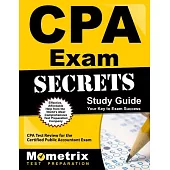 CPA Exam Secrets: CPA Test Review for the Certified Public Accountant Exam