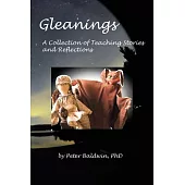 Gleanings: A Collection of Teaching Stories and Reflections