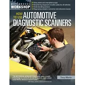 How to Use Automotive Diagnostic Scanners